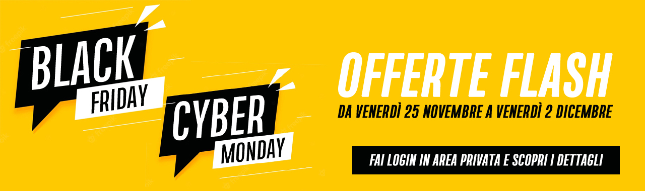 Black Friday + Cyber Monday in arrivo le offerte flash! Stay tuned
