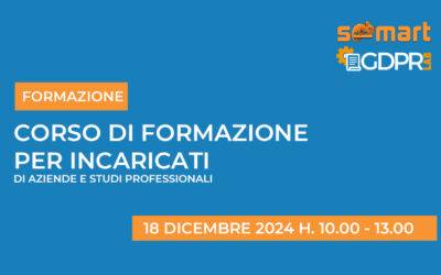 Corso di formazione incaricati privacy 18/12/2024