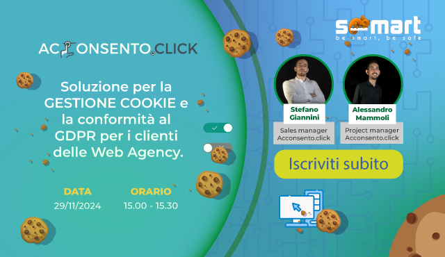 [ Webinar ] Acconsento.click: soluzione per la gestione cookie e la conformità al GDPR per i clienti delle Web Agency