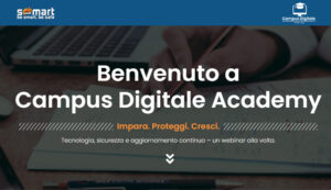 Campus Digitale Academy: formazione concreta per i professionisti dell’IT e della privacy