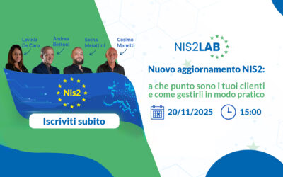 [ Webinar ] Nuovo aggiornamento NIS2: a che punto sono i tuoi clienti e come gestirli in modo pratico