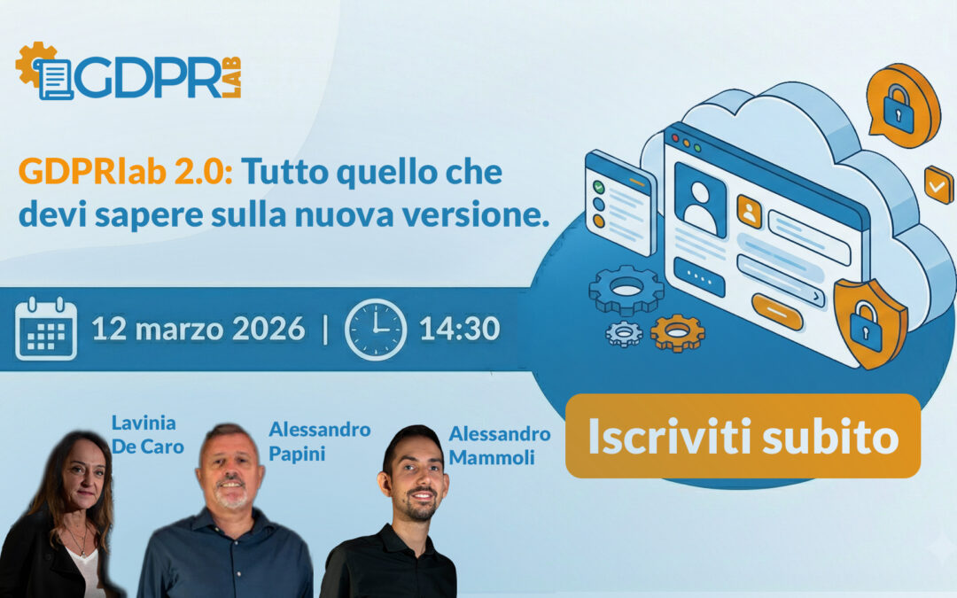 [Webinar] GDPRlab 2.0: tutto quello che devi sapere sulla nuova versione
