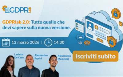 [Webinar] GDPRlab 2.0: tutto quello che devi sapere sulla nuova versione