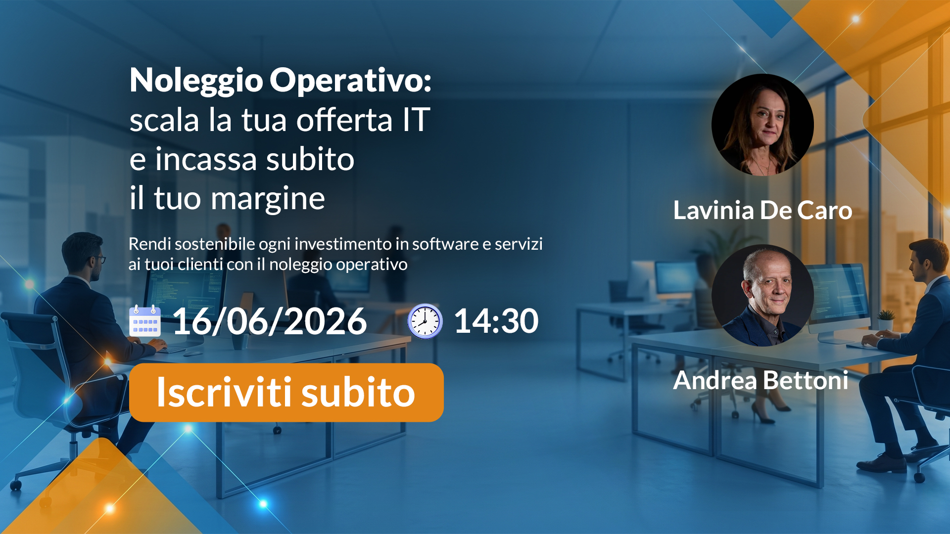 [ Webinar ] – Noleggio Operativo: scala la tua offerta IT e incassa subito il tuo margine
