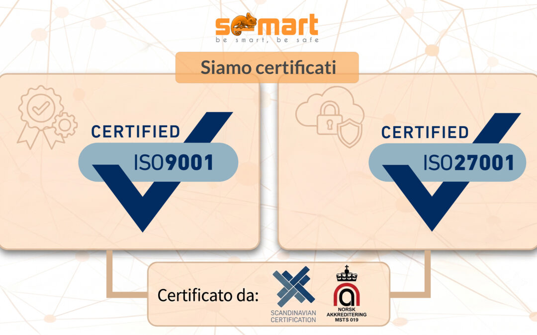 Abbiamo ottenuto le certificazioni ISO 9001 e ISO 27001: qualità e sicurezza